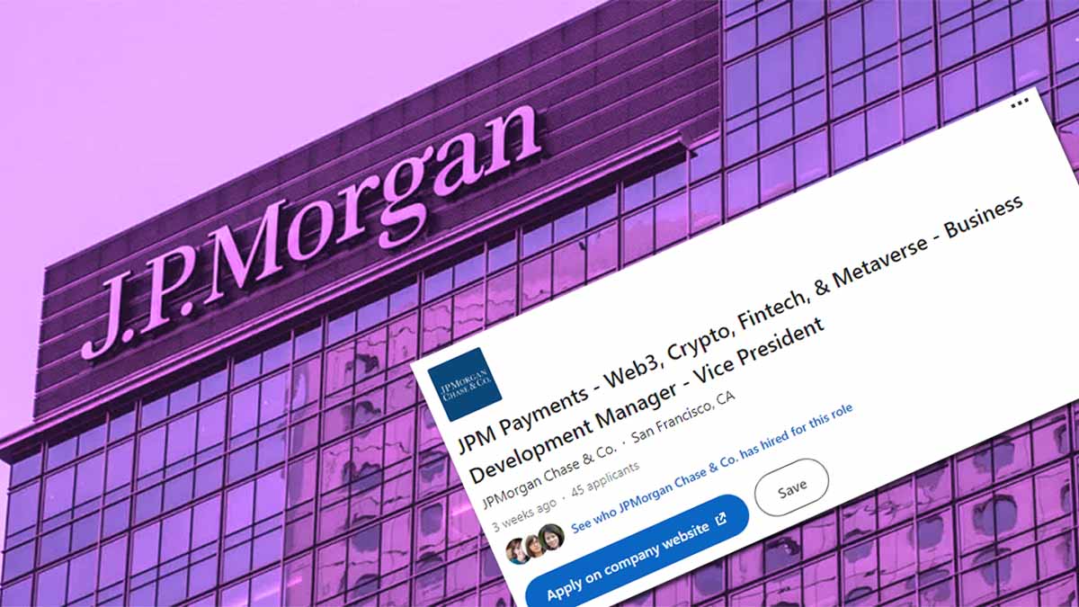 JPMorgan เฟ้นหาผู้เชี่ยวชาญพัฒนาด้านเพย์เมนต์ รุกลูกค้าคริปโต Web3 และเมตาเวิร์ส