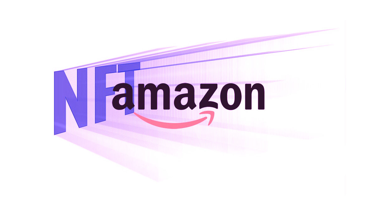 Amazon มีแผนเปิดตัวโครงการ NFT ขอตนเอง ในฤดูใบไม้ผลินี้