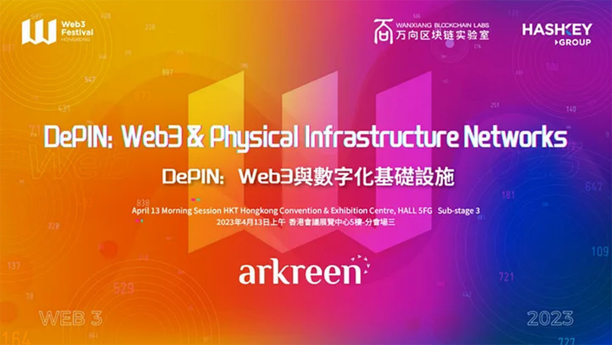 Web3 DePIN Hong Kong Initiative — HashKey and arkreen Supporting the Development of DePIN Ecosystem in Hong Kong
